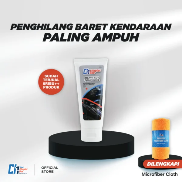 Penghilang Baret & Swirl Mark Mobil Motor Terbaik - Your Chapter One Heavy Cut Compound - Formula Ajaib untuk Mobil Mulus!